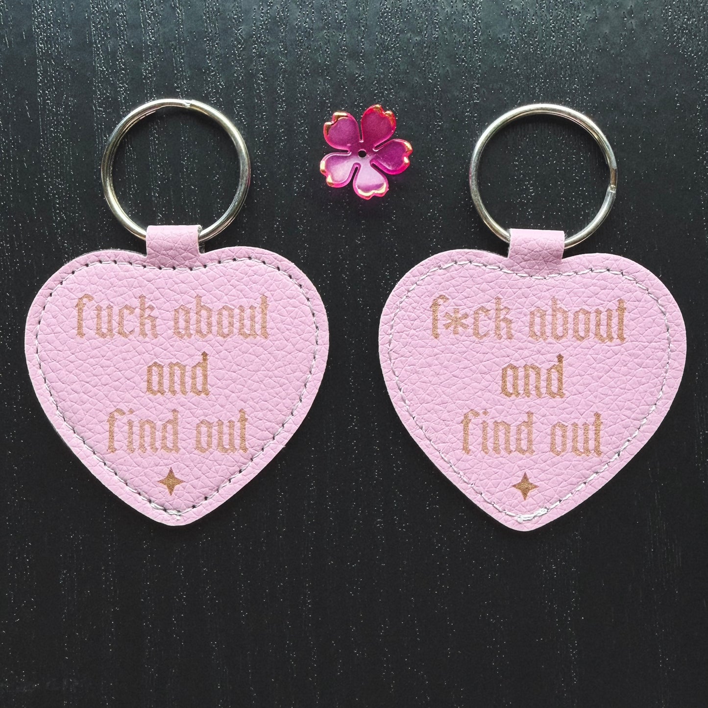 Fuck About Heart Keyring
