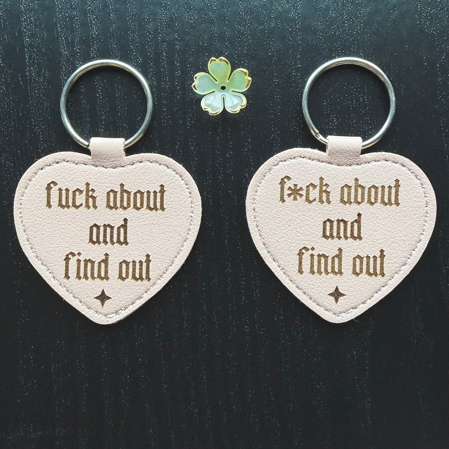 Fuck About Heart Keyring